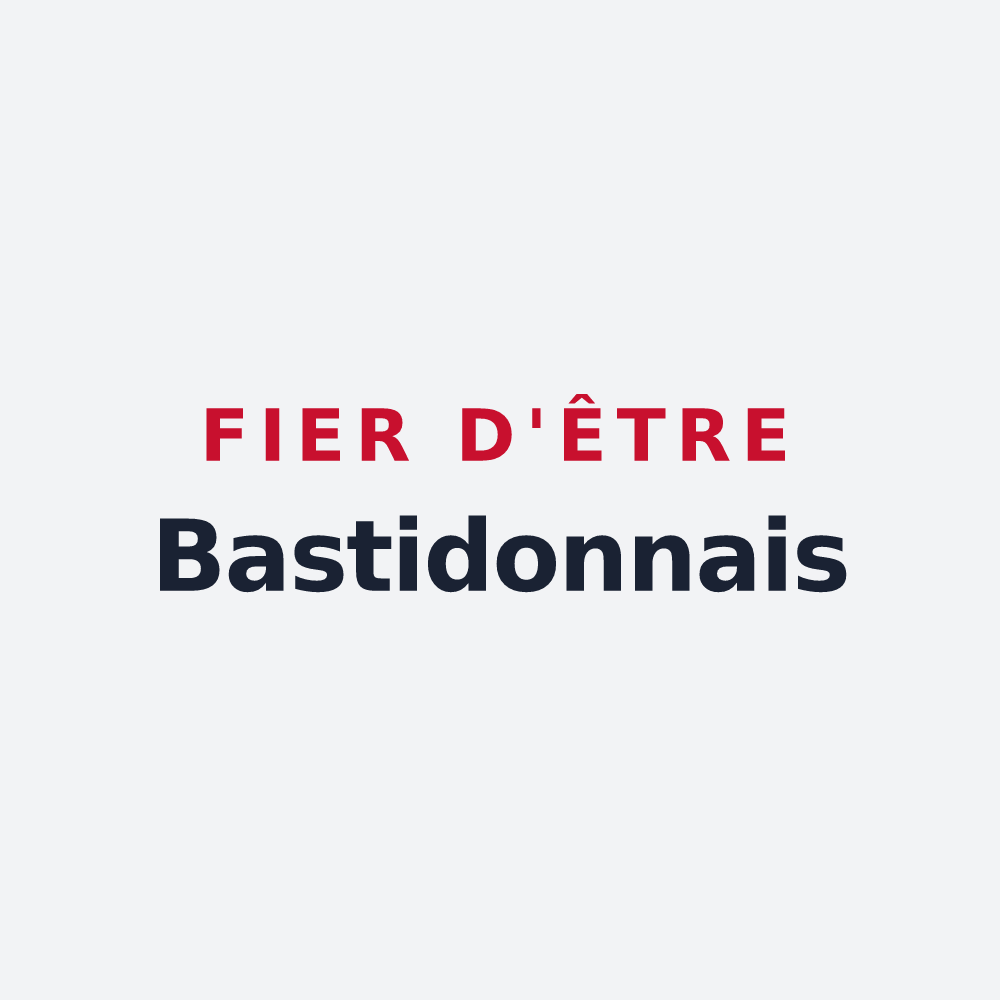 Poster « Fier d'être Bastidonnais » — design pour La Bastidonne