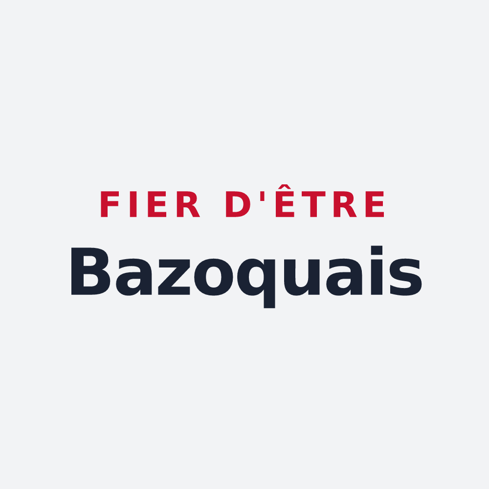 Poster « Fier d'être Bazoquais » — design pour La Bazoque