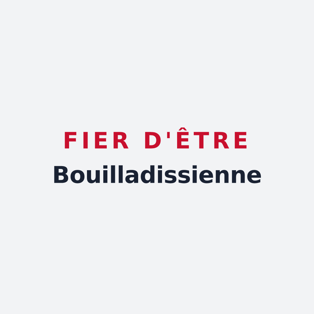 Poster « Fier d'être Bouilladissienne » — design pour La Bouilladisse