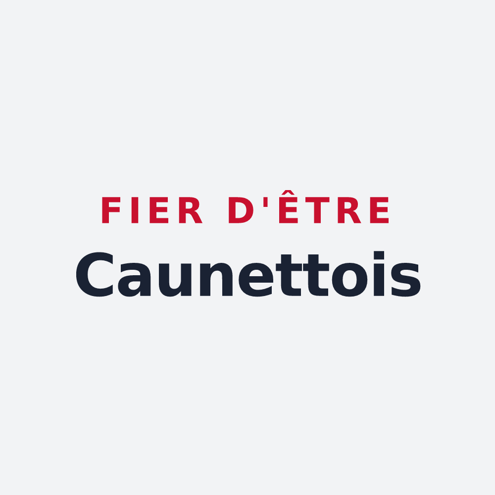 Poster « Fier d'être Caunettois » — design pour La Caunette