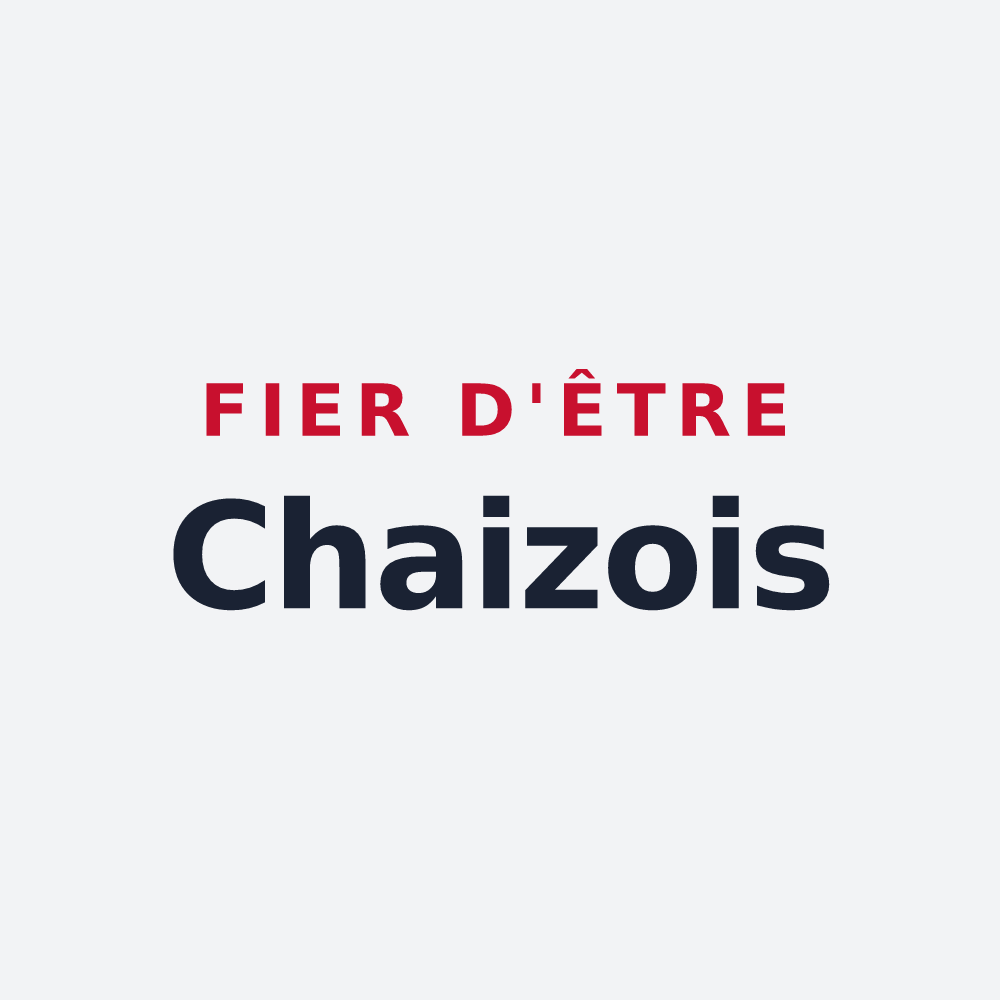 Poster « Fier d'être Chaizois » — design pour La Chaize-Giraud
