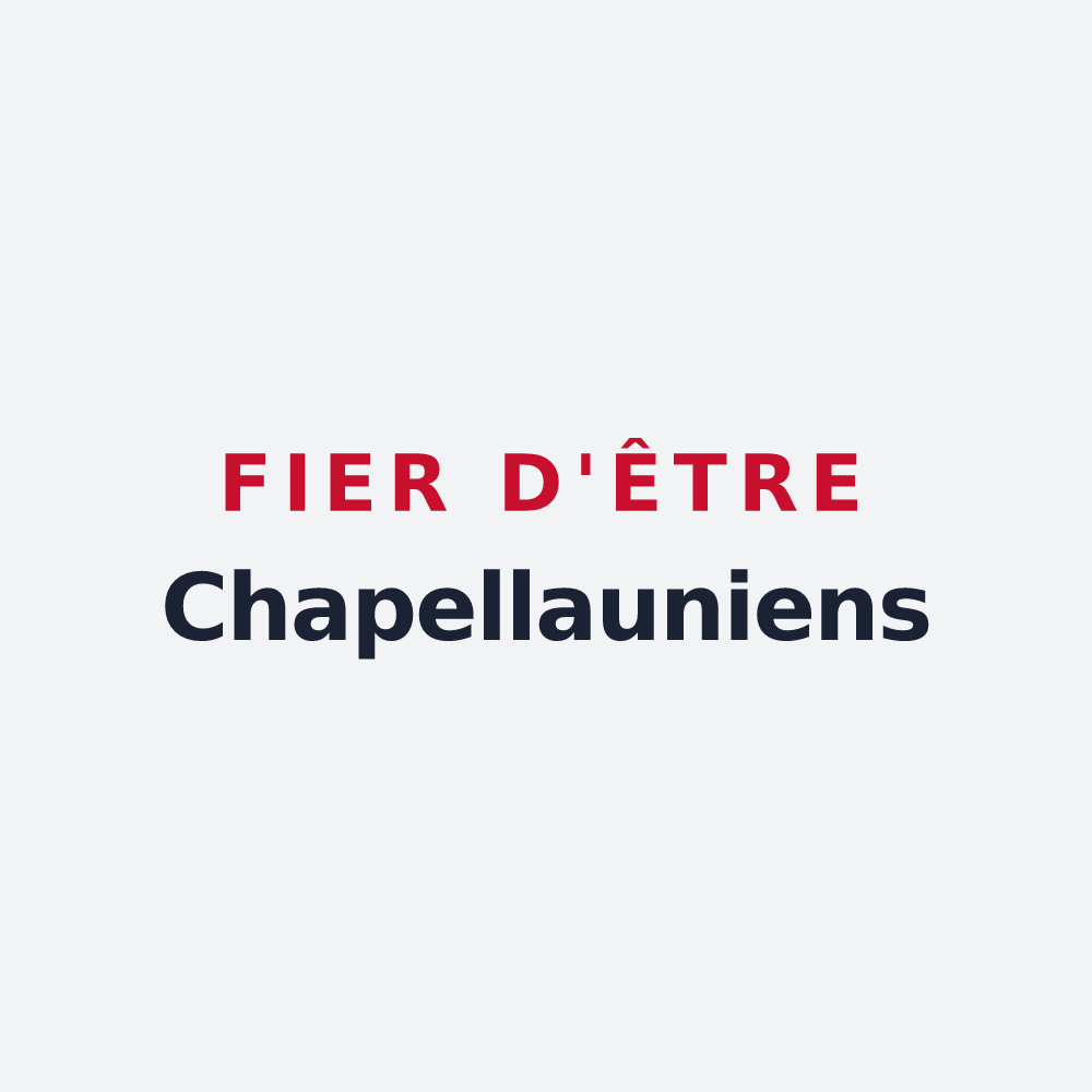 Poster « Fier d'être Chapellauniens » — design pour La Chapelle-aux-Naux
