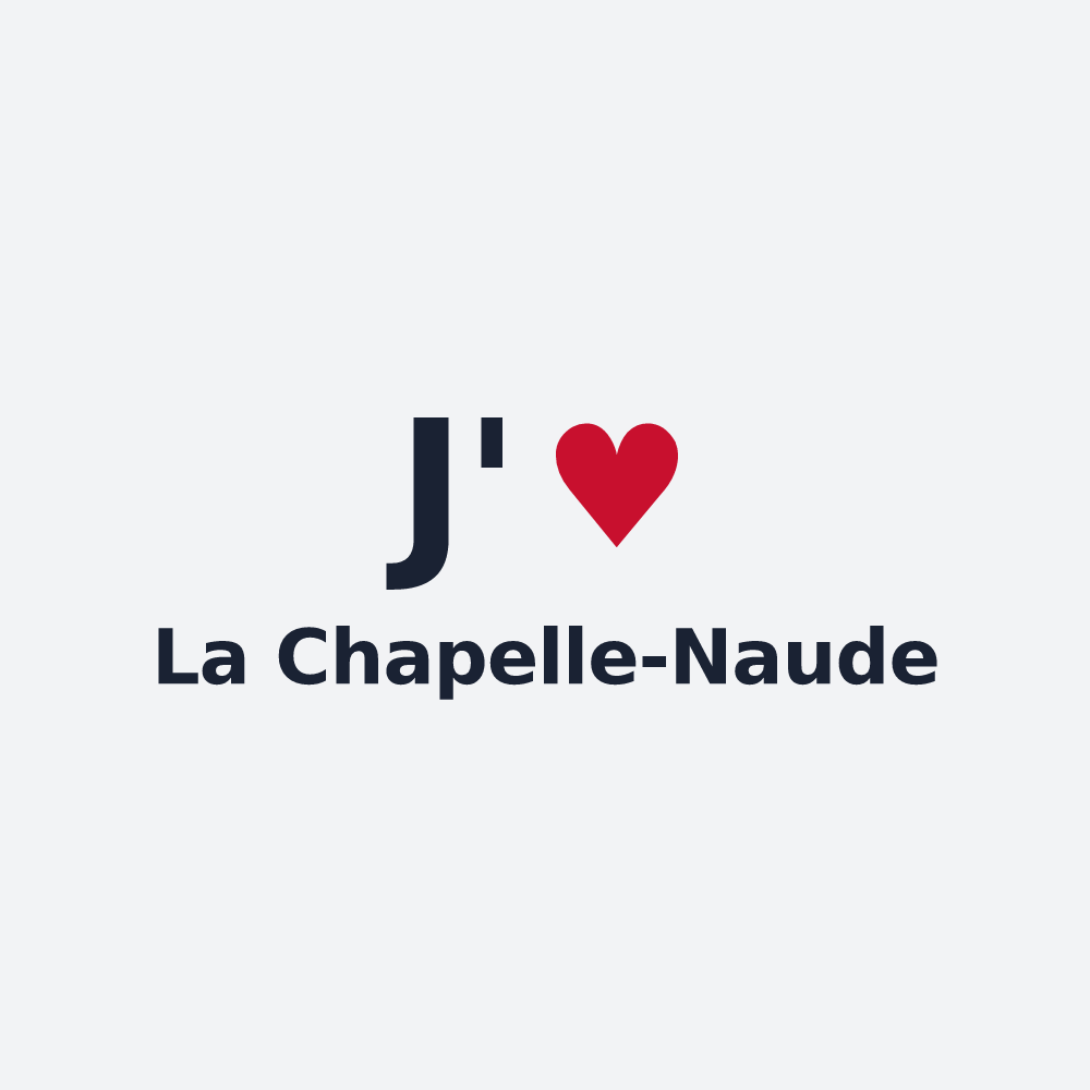 Poster personnalisé La Chapelle-Naude — design J'aime La Chapelle-Naude