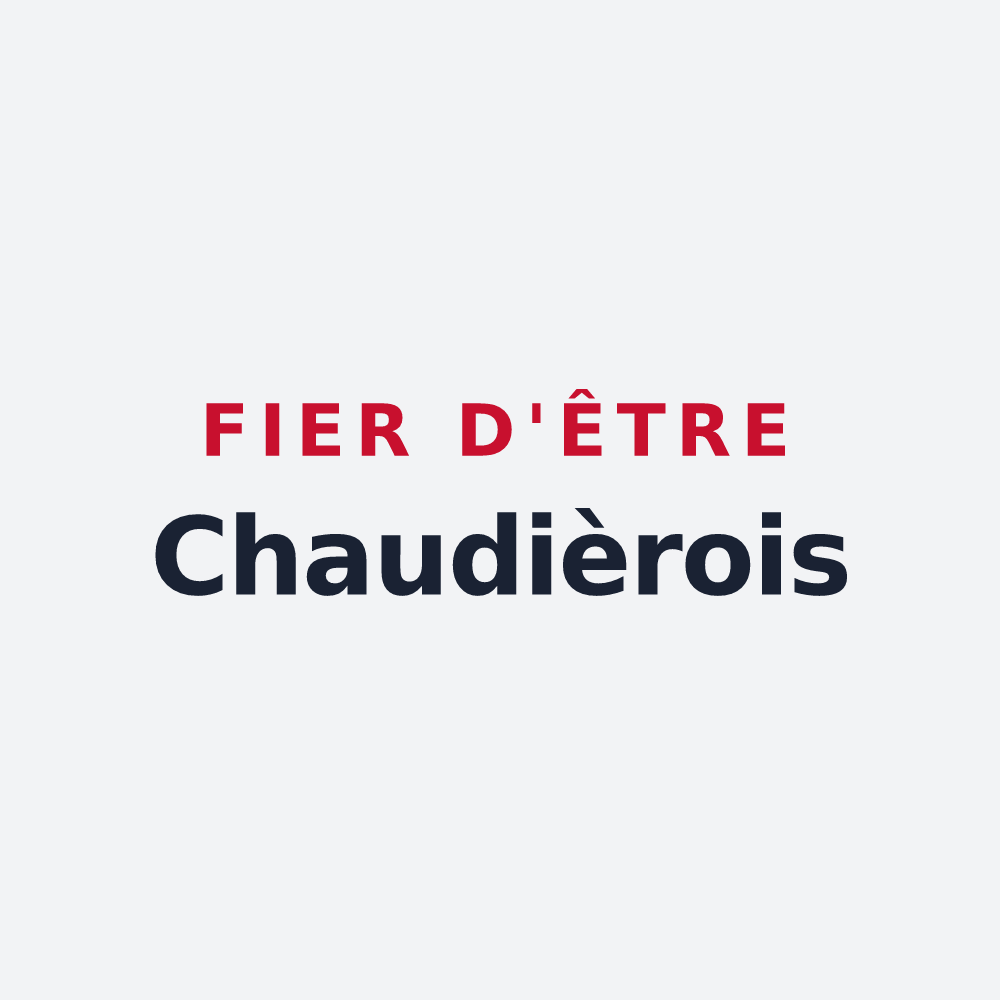 Poster « Fier d'être Chaudièrois » — design pour La Chaudière