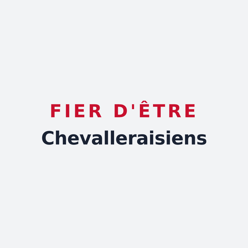 Poster « Fier d'être Chevalleraisiens » — design pour La Chevallerais