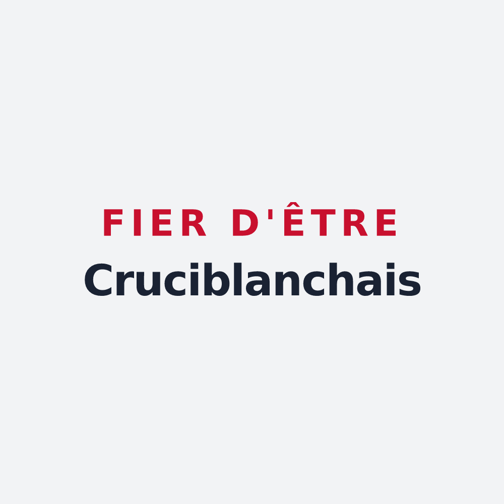 Poster « Fier d'être Cruciblanchais » — design pour La Croix-Blanche