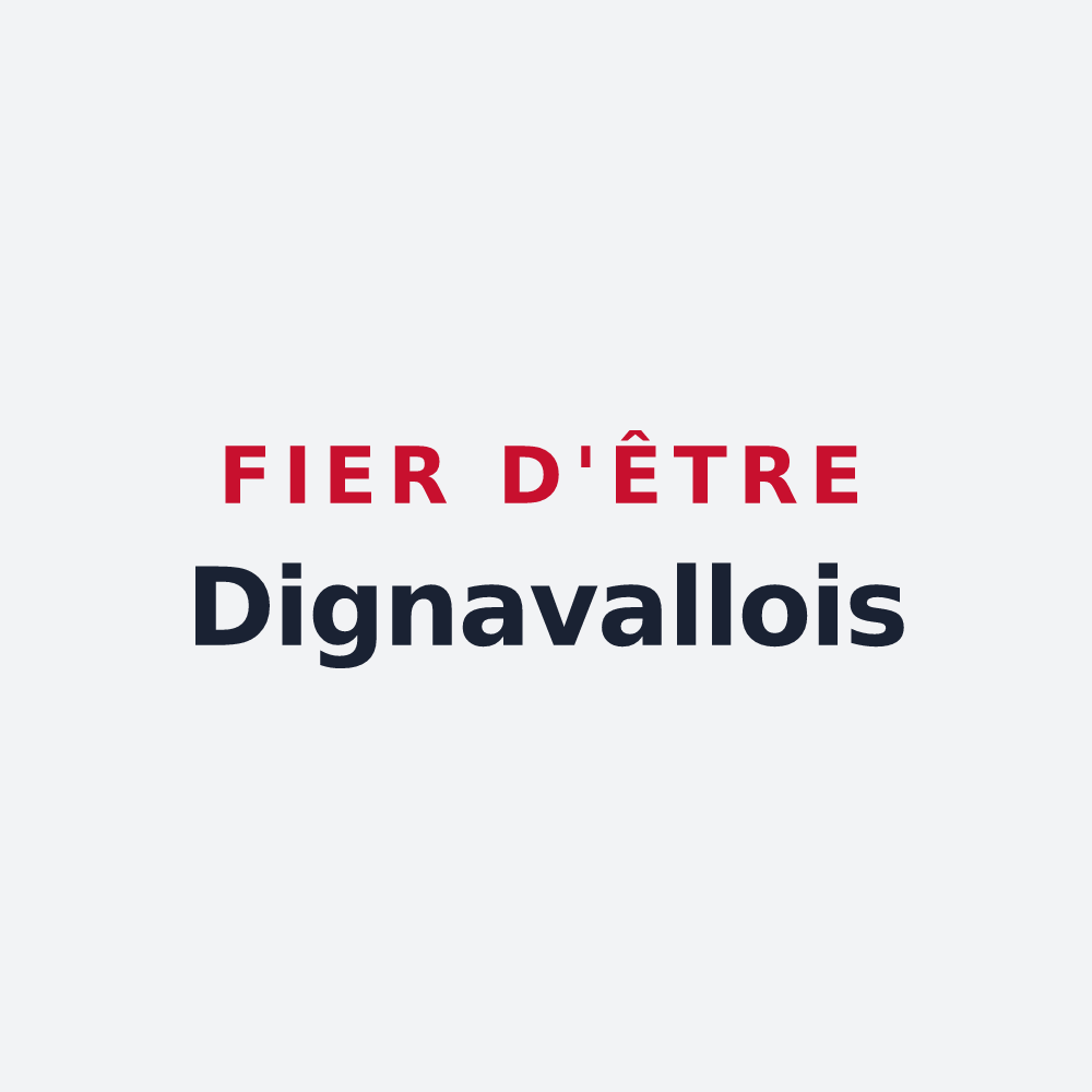 Poster « Fier d'être Dignavallois » — design pour La Digne-d'Aval