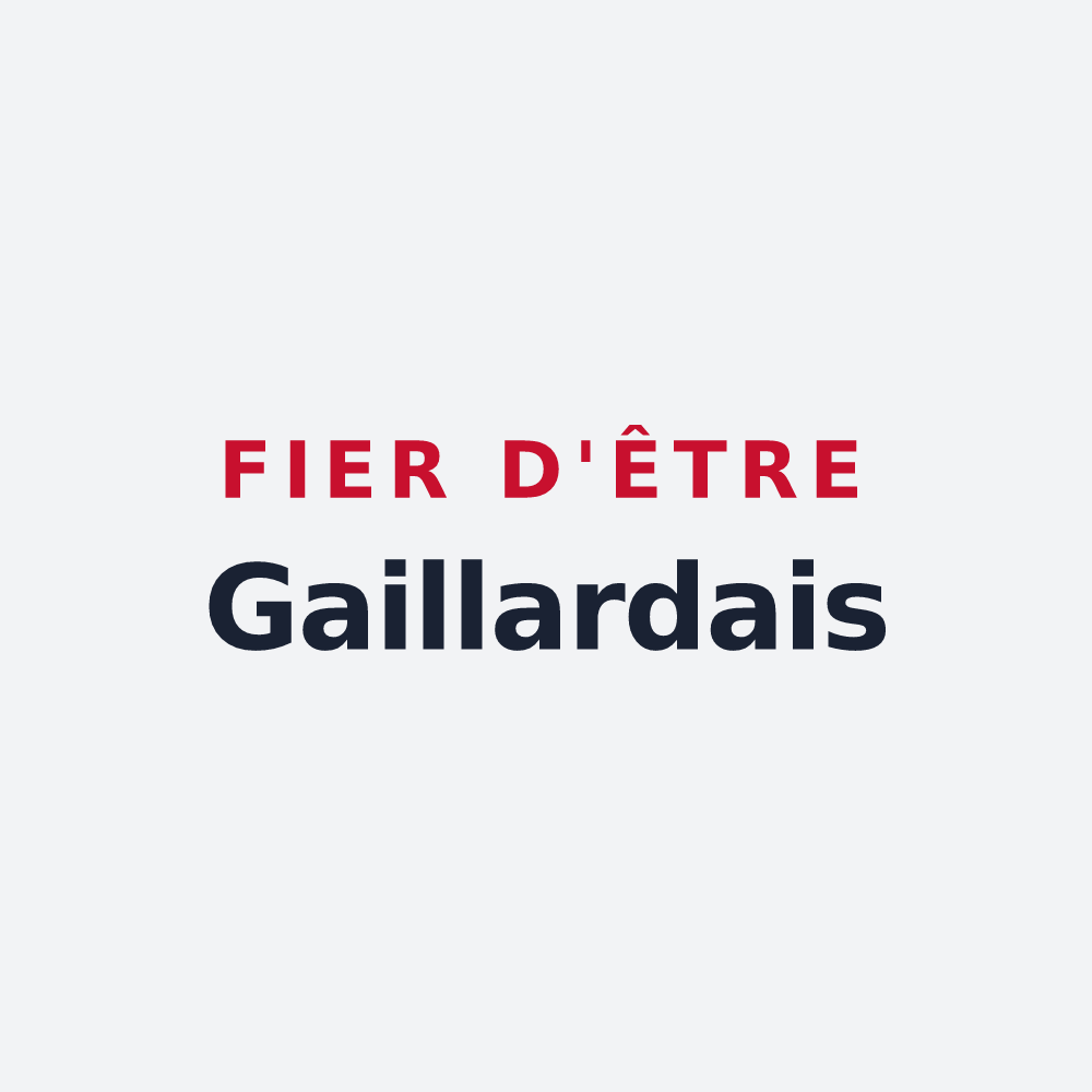 Poster « Fier d'être Gaillardais » — design pour La Gaillarde