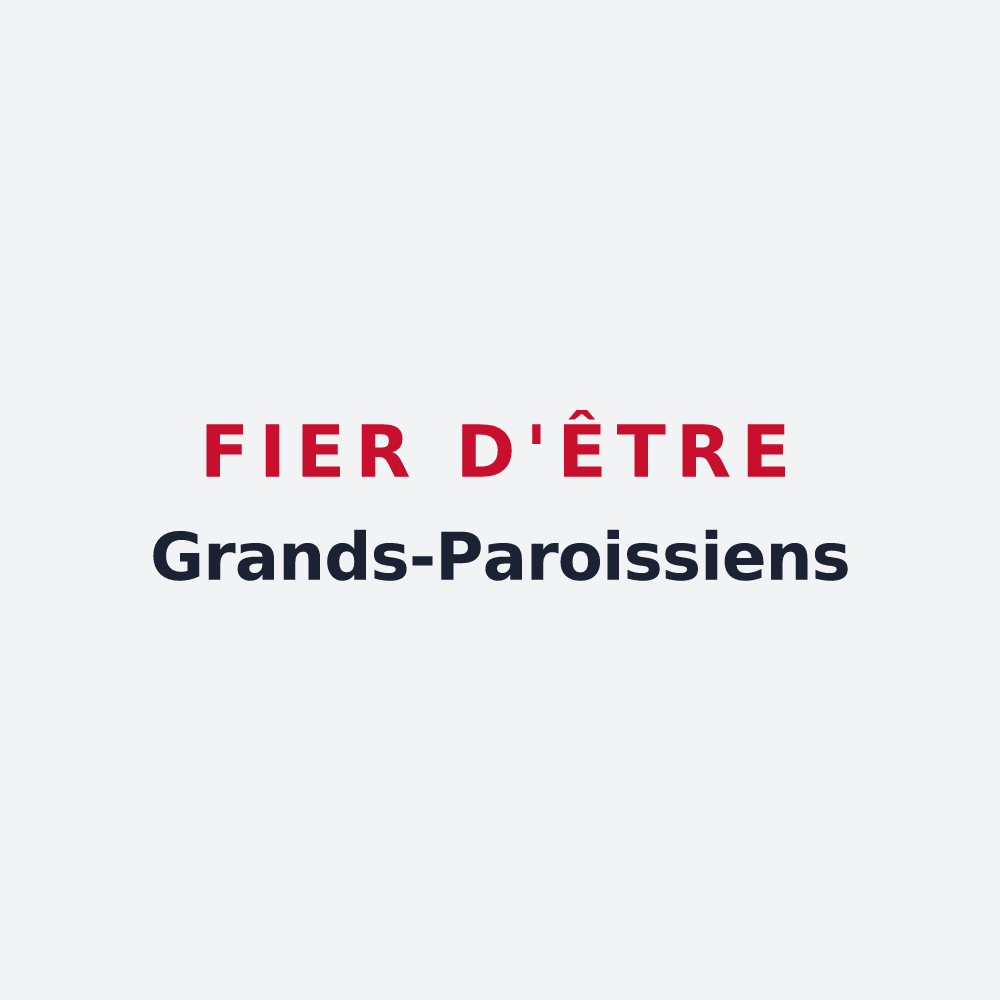 Poster « Fier d'être Grands-Paroissiens » — design pour La Grande-Paroisse