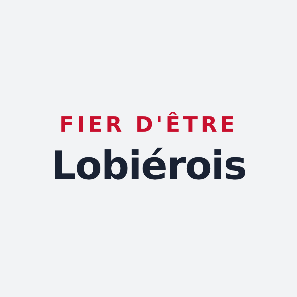 Poster « Fier d'être Lobiérois » — design pour La Loubière