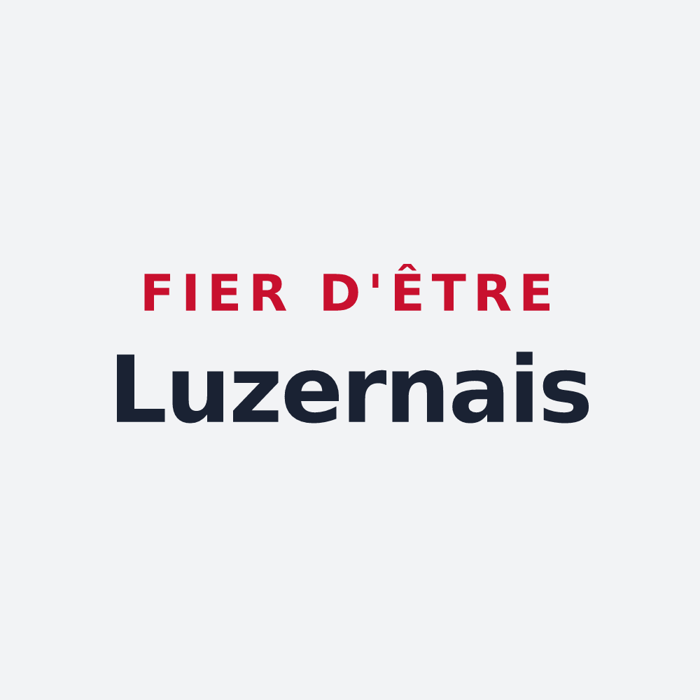Poster « Fier d'être Luzernais » — design pour La Luzerne