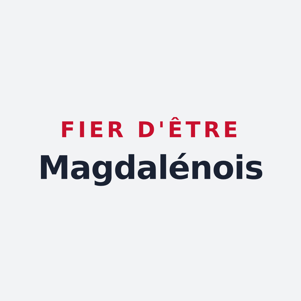 Poster « Fier d'être Magdalénois » — design pour La Madeleine-Bouvet