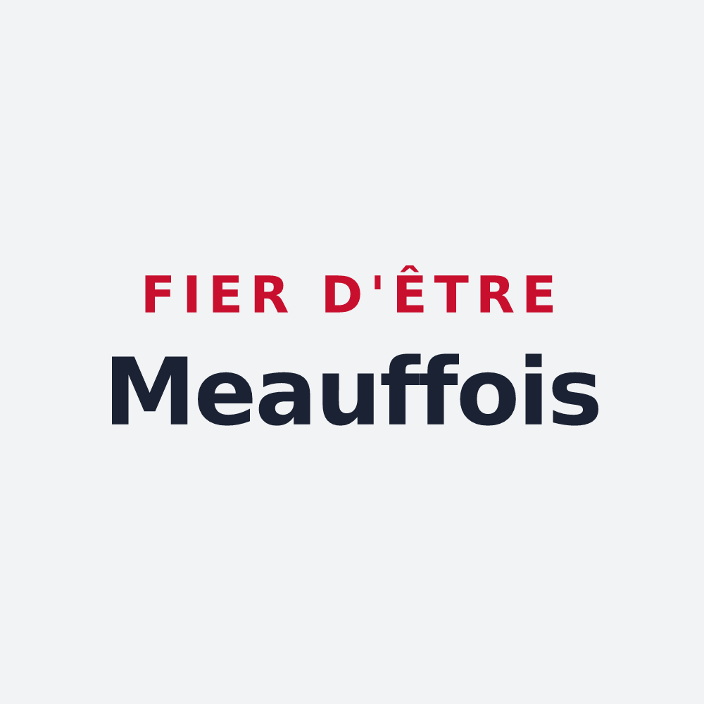 Poster « Fier d'être Meauffois » — design pour La Meauffe