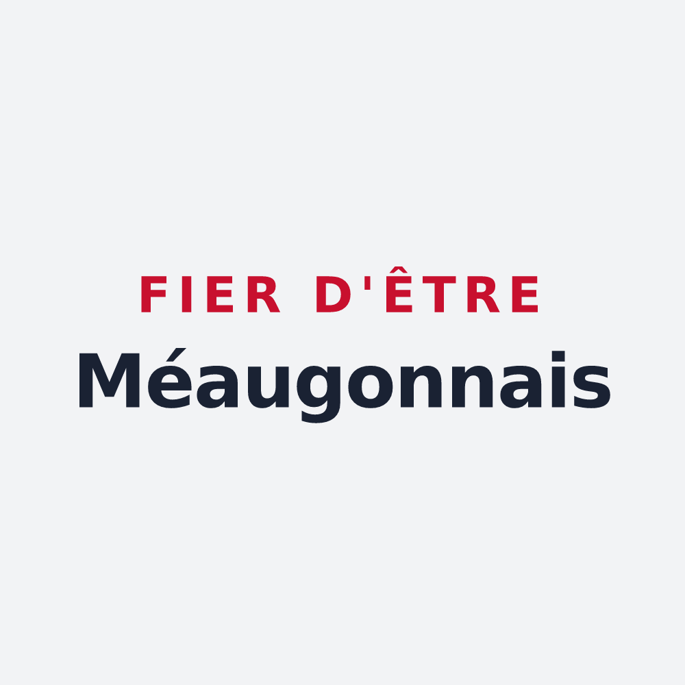 Poster « Fier d'être Méaugonnais » — design pour La Méaugon
