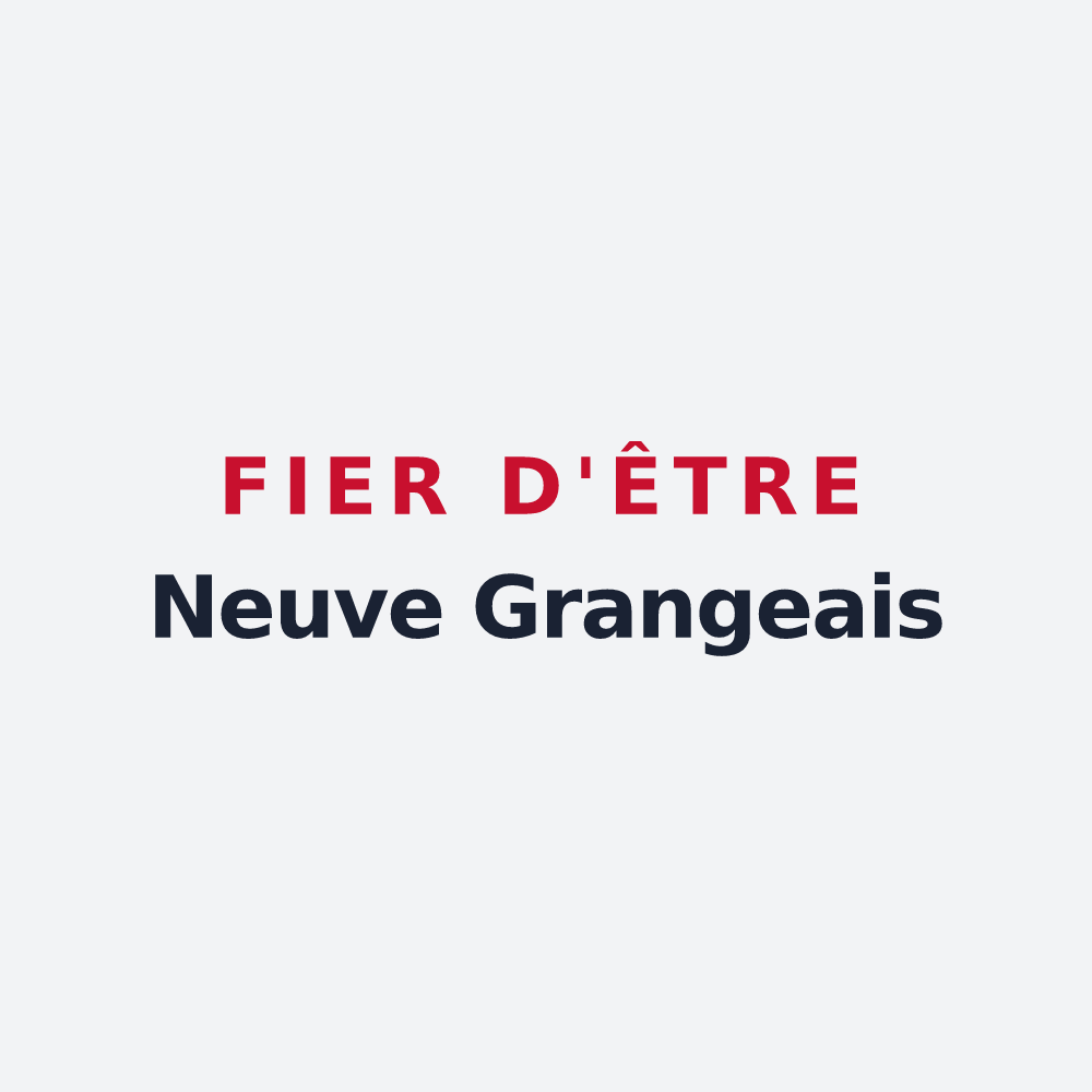Poster « Fier d'être Neuve Grangeais » — design pour La Neuve-Grange