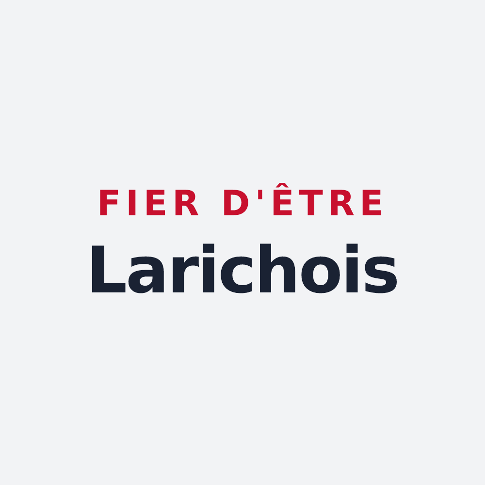 Poster « Fier d'être Larichois » — design pour La Riche