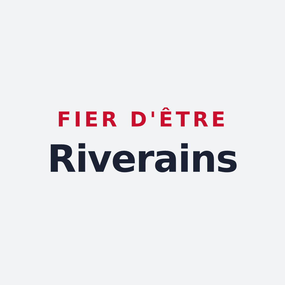 Poster « Fier d'être Riverains » — design pour La Rivière