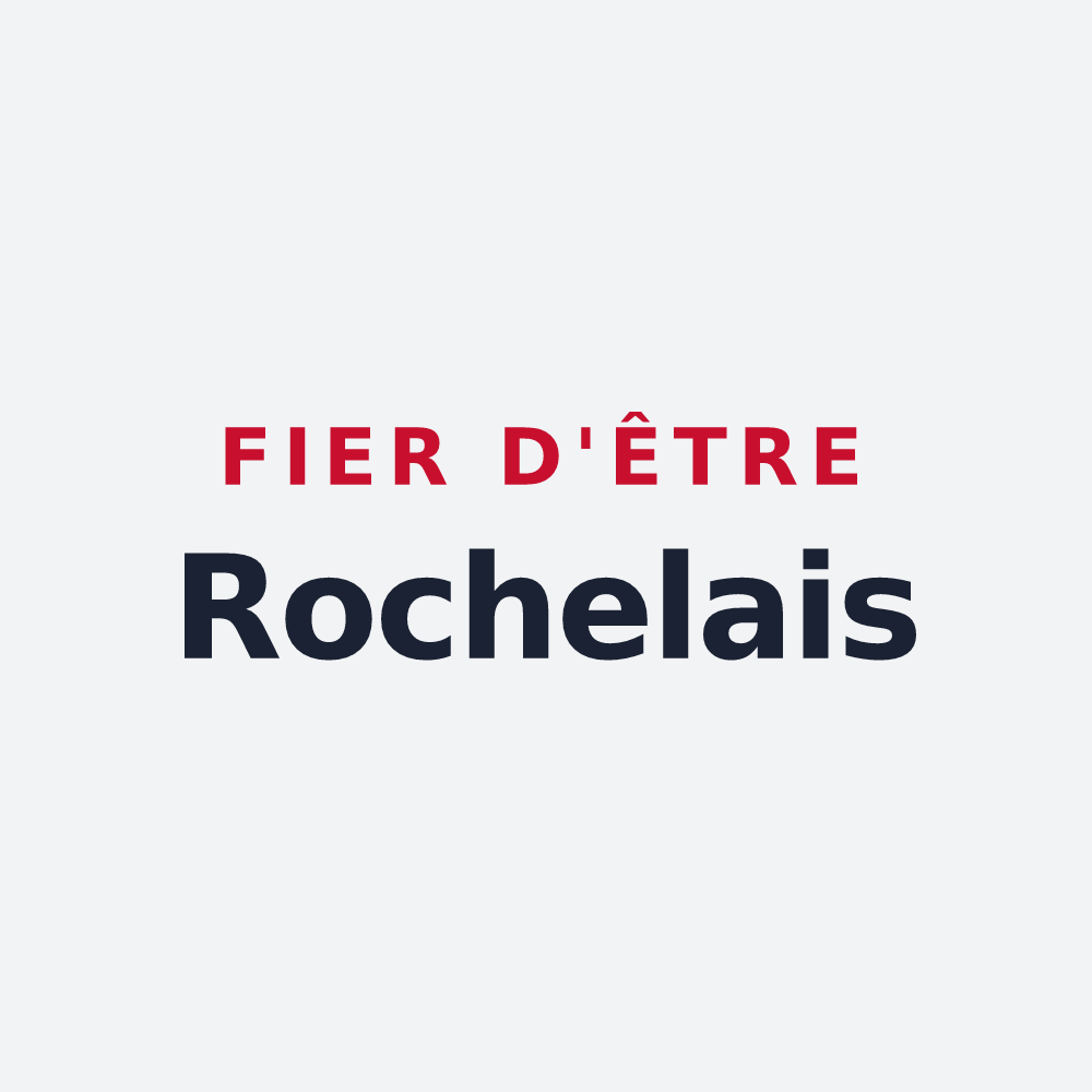 Poster « Fier d'être Rochelais » — design pour La Roche-Posay