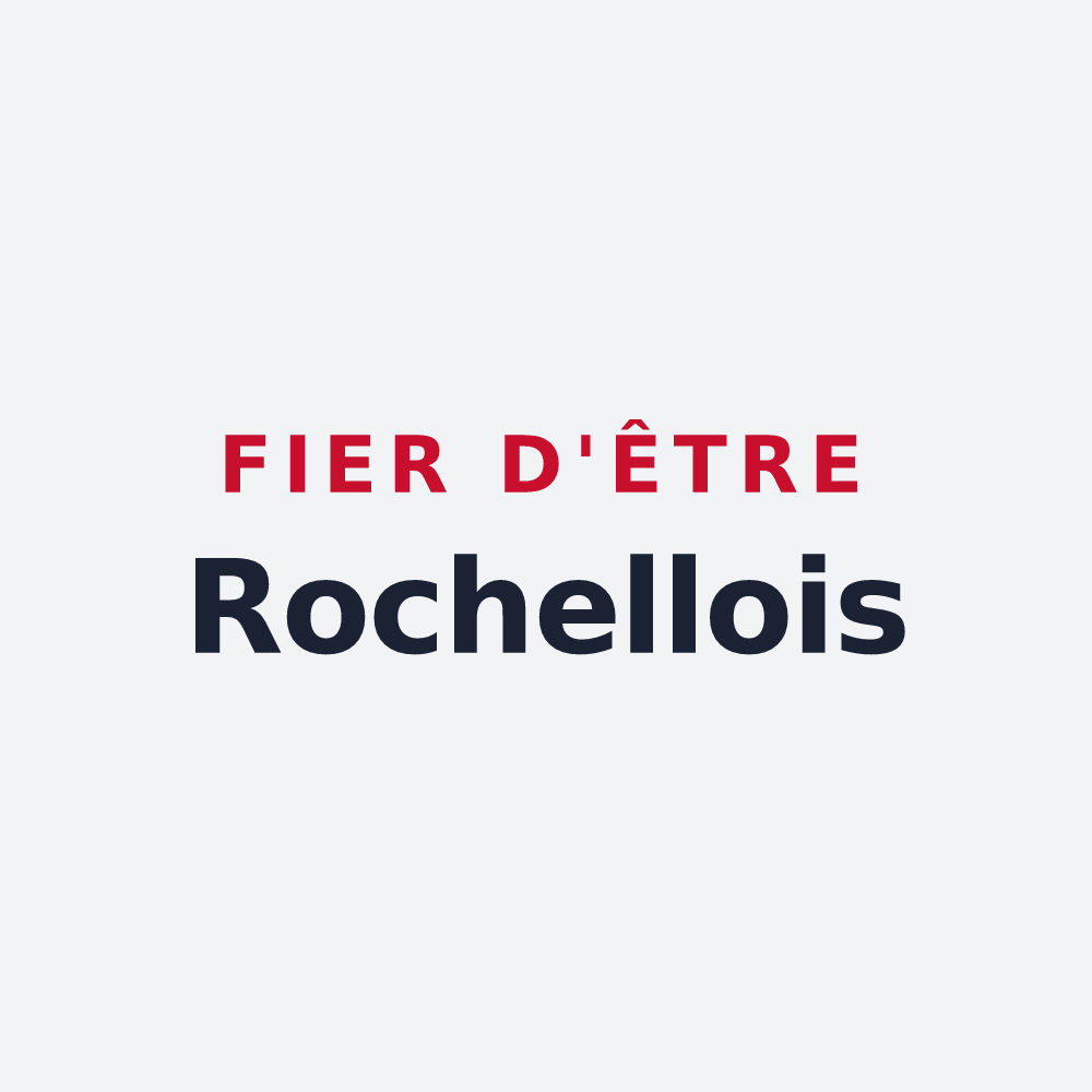 Poster « Fier d'être Rochellois » — design pour La Rochelle