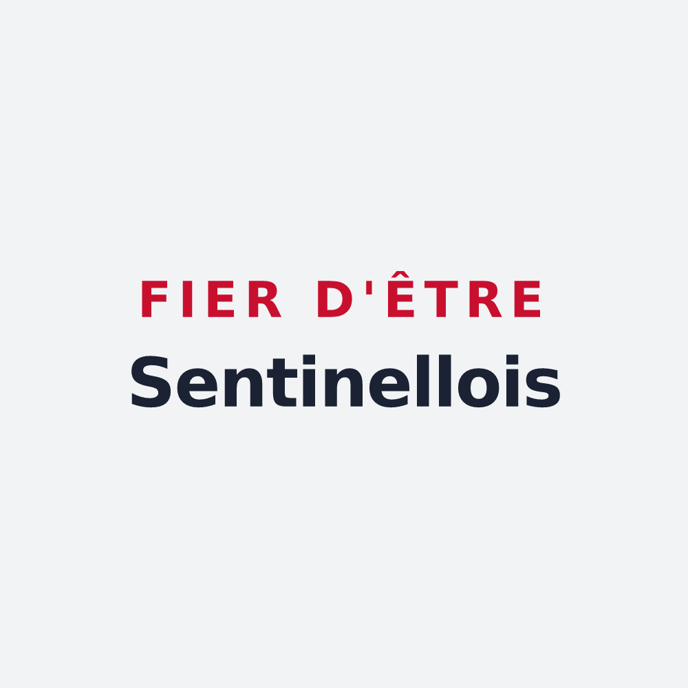 Poster « Fier d'être Sentinellois » — design pour La Sentinelle