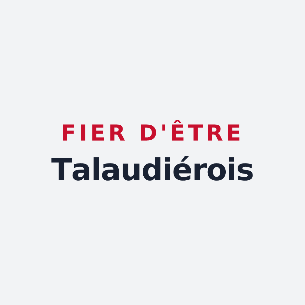 Poster « Fier d'être Talaudiérois » — design pour La Talaudière