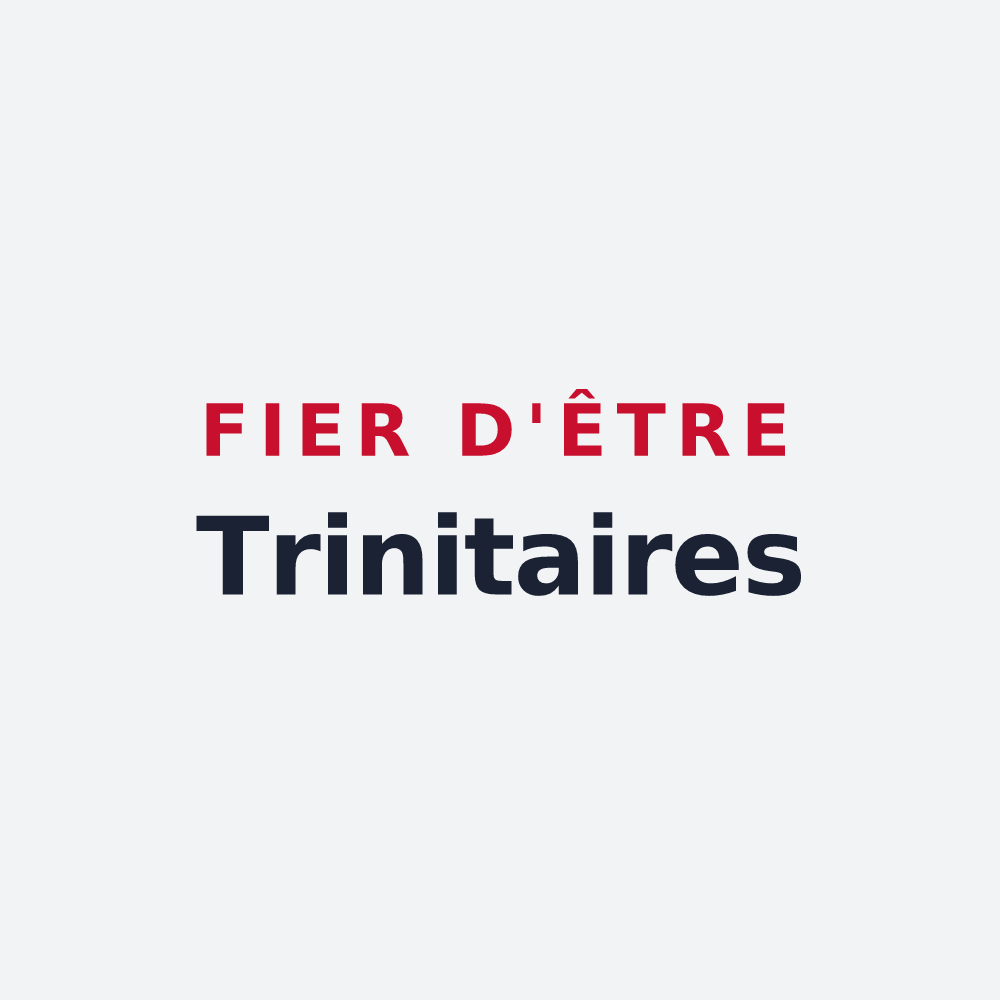 Poster « Fier d'être Trinitaires » — design pour La Trinité