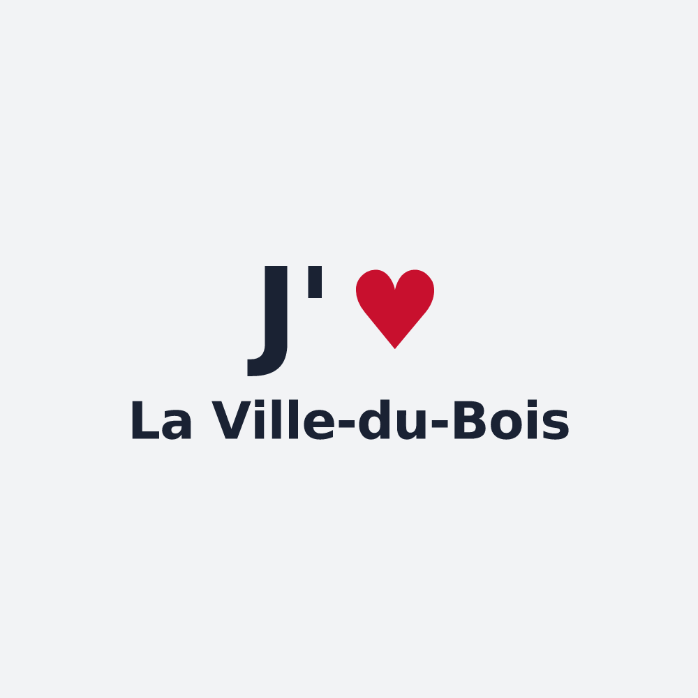 Poster personnalisé La Ville-du-Bois — design « J'aime La Ville-du-Bois » imprimé sur le poster