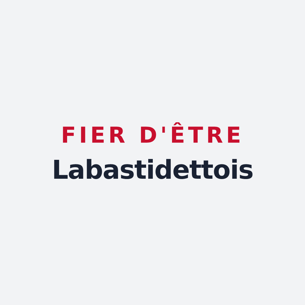 Poster « Fier d'être Labastidettois » — design pour Labastidette