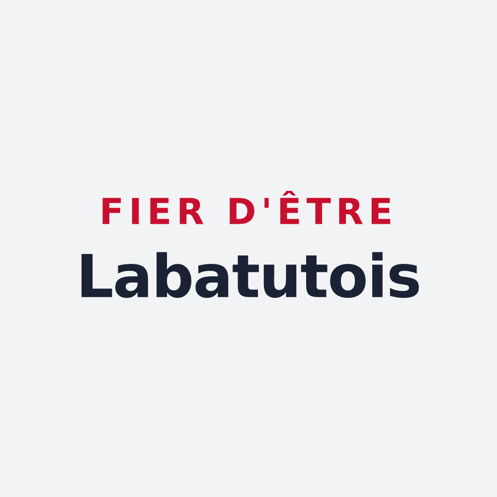 Poster « Fier d'être Labatutois » — design pour Labatut-Rivière