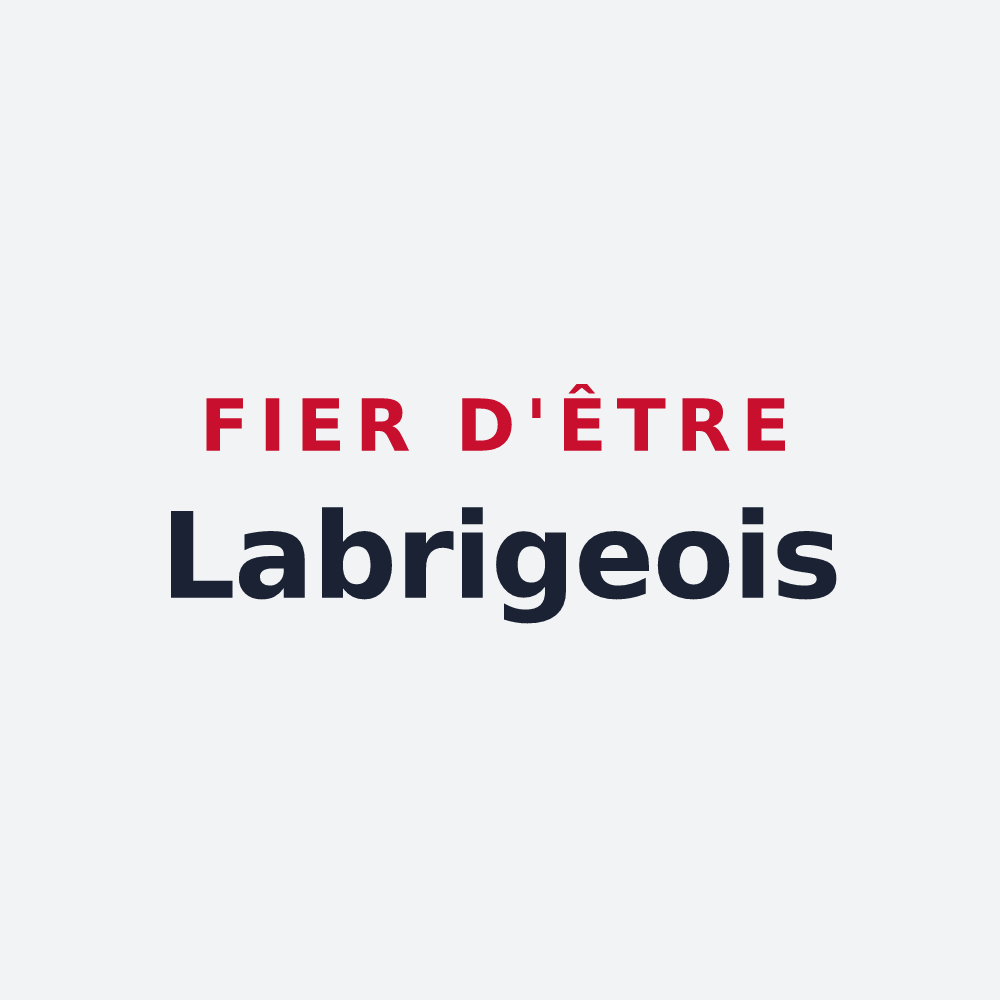 Poster « Fier d'être Labrigeois » — design pour Labrihe