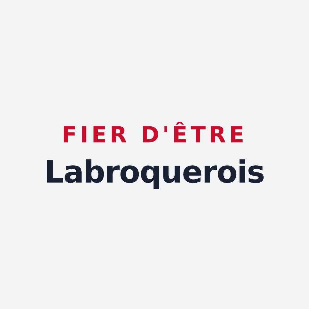 Poster « Fier d'être Labroquerois » — design pour Labroquère