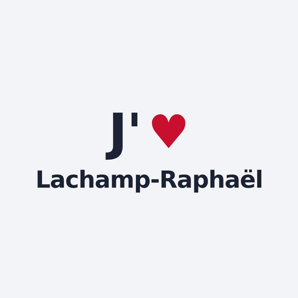 Poster personnalisé Lachamp-Raphaël — design « J'aime Lachamp-Raphaël » imprimé sur le poster