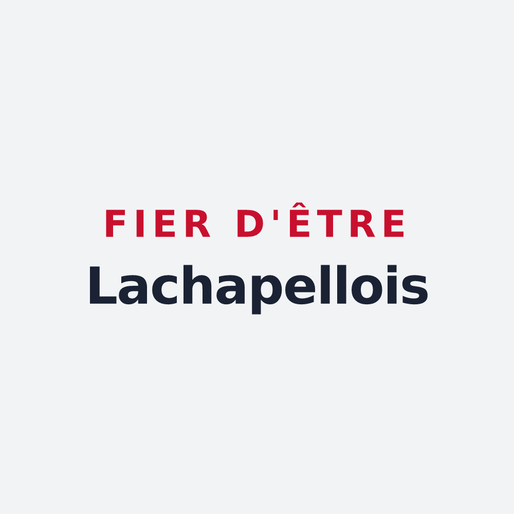 Poster « Fier d'être Lachapellois » — design pour Lachapelle