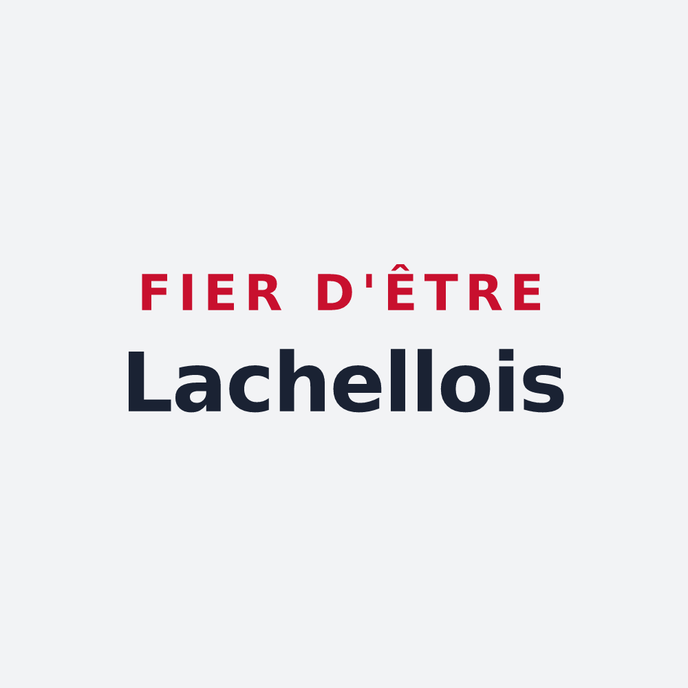 Poster « Fier d'être Lachellois » — design pour Lachelle