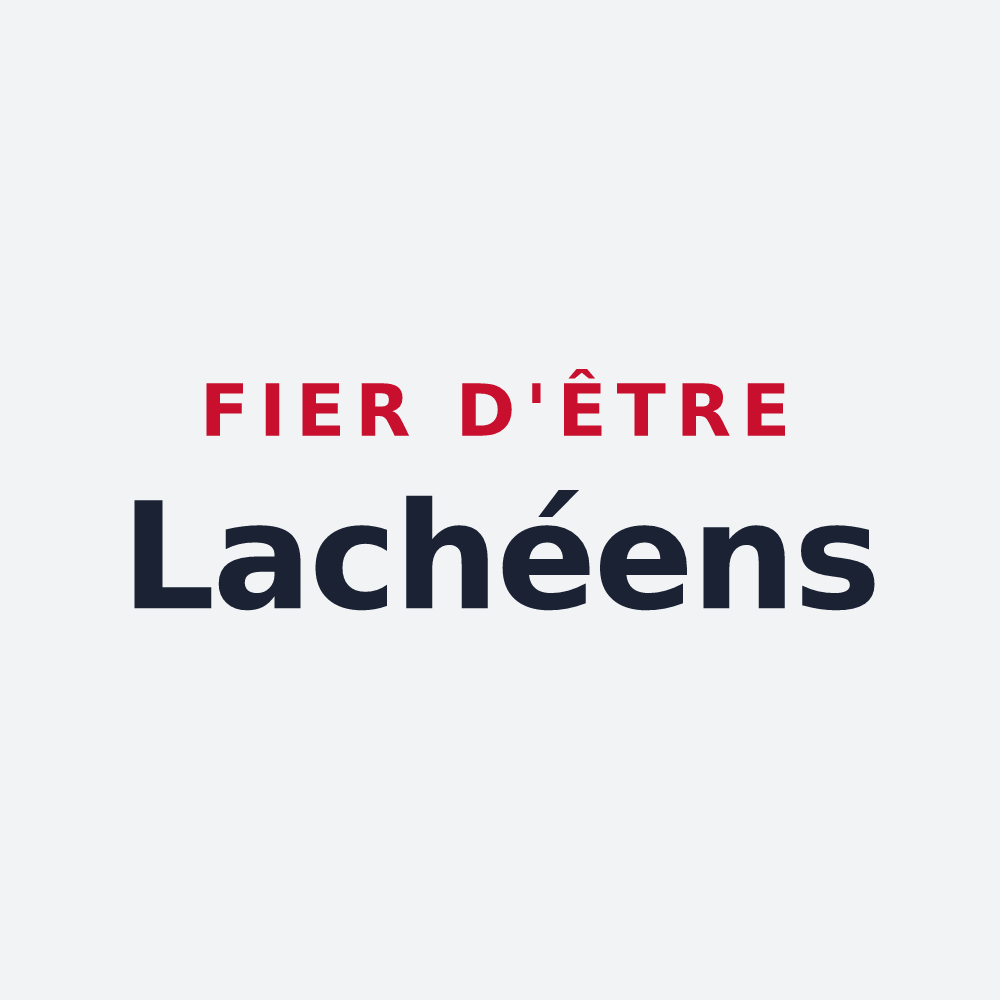 Poster « Fier d'être Lachéens » — design pour Lachy