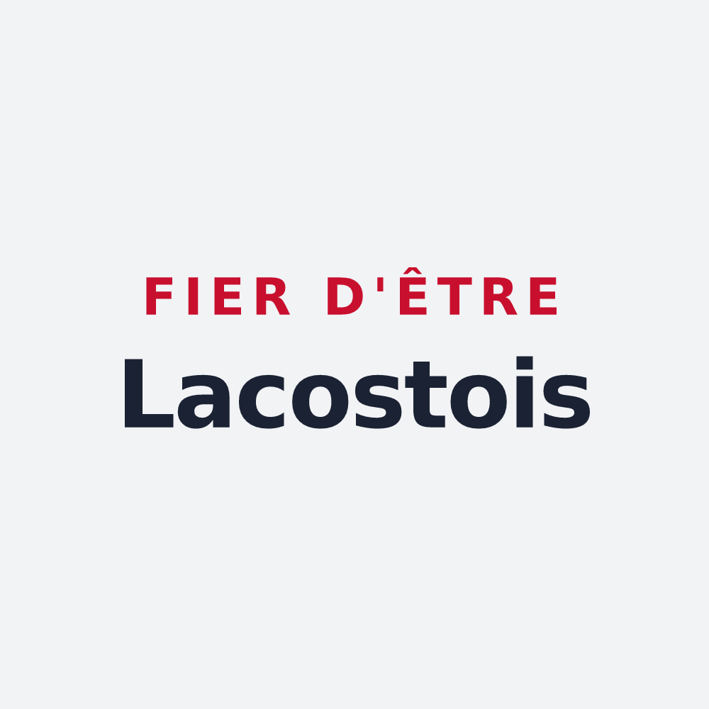 Poster « Fier d'être Lacostois » — design pour Lacoste