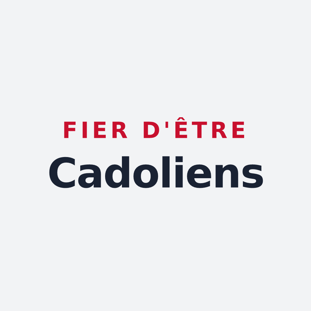 Poster « Fier d'être Cadoliens » — design pour Lacougotte-Cadoul