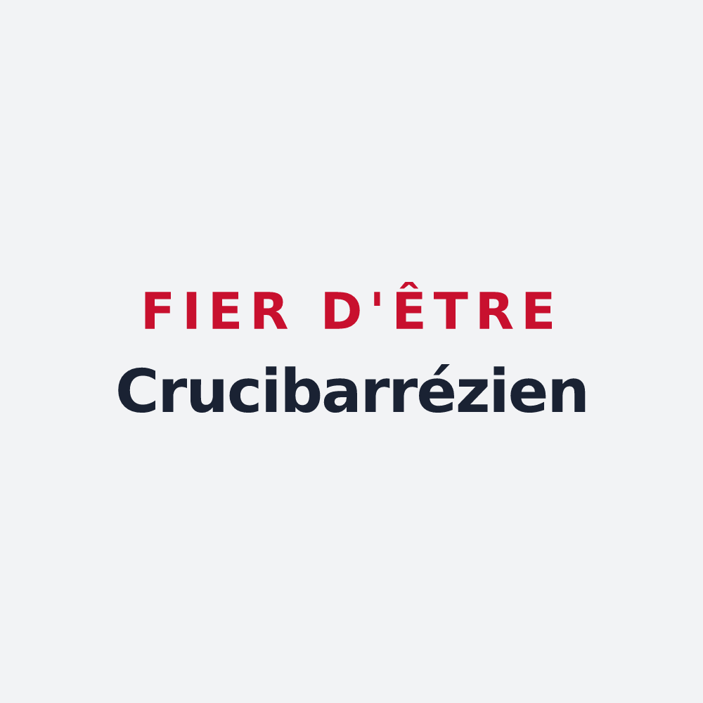 Poster « Fier d'être Crucibarrézien » — design pour Lacroix-Barrez