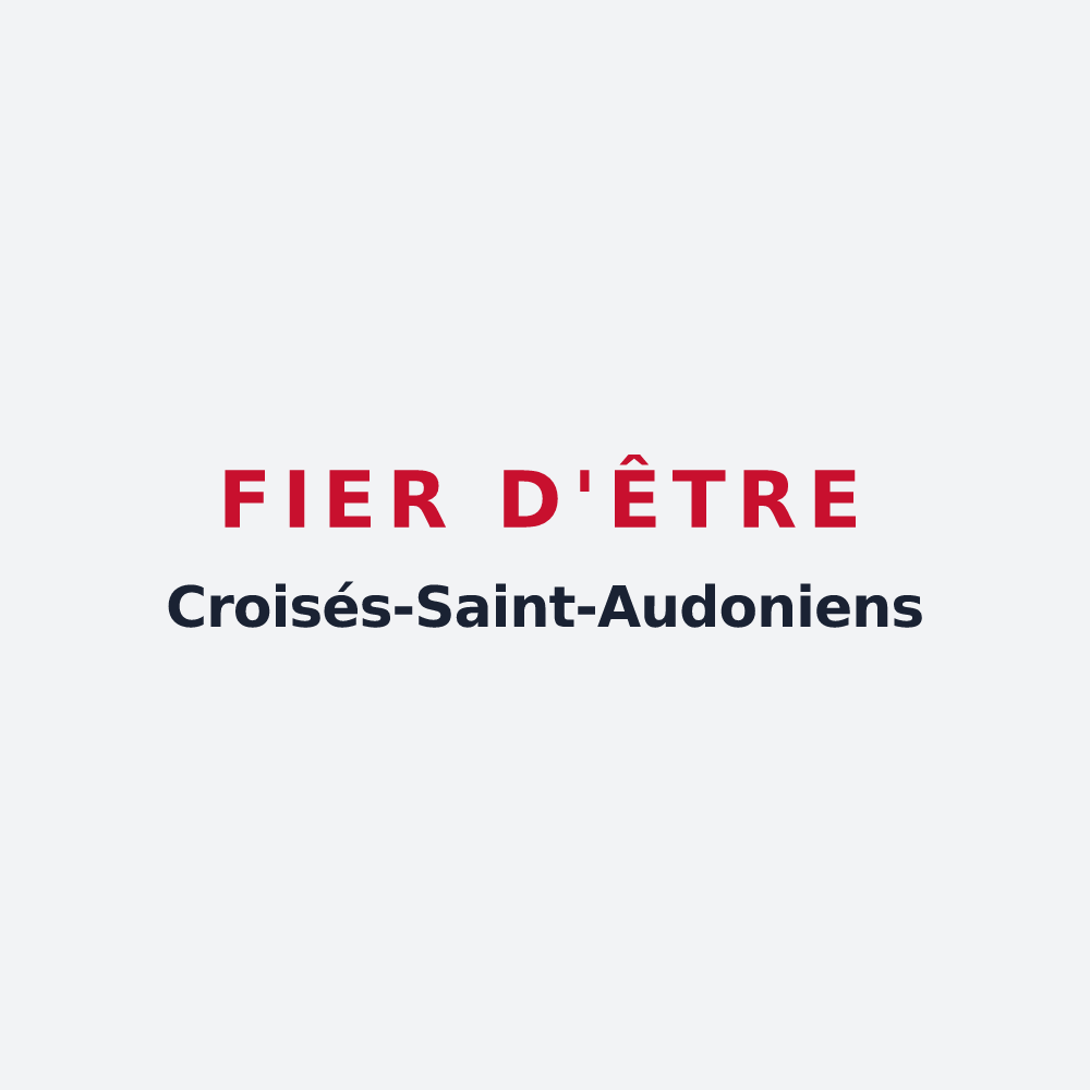 Poster « Fier d'être Croisés-Saint-Audoniens » — design pour Lacroix-Saint-Ouen