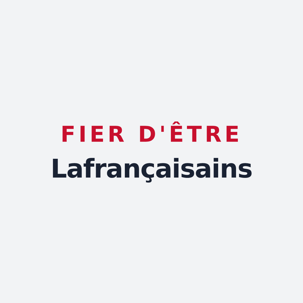 Poster « Fier d'être Lafrançaisains » — design pour Lafrançaise