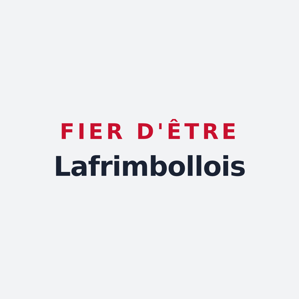 Poster « Fier d'être Lafrimbollois » — design pour Lafrimbolle