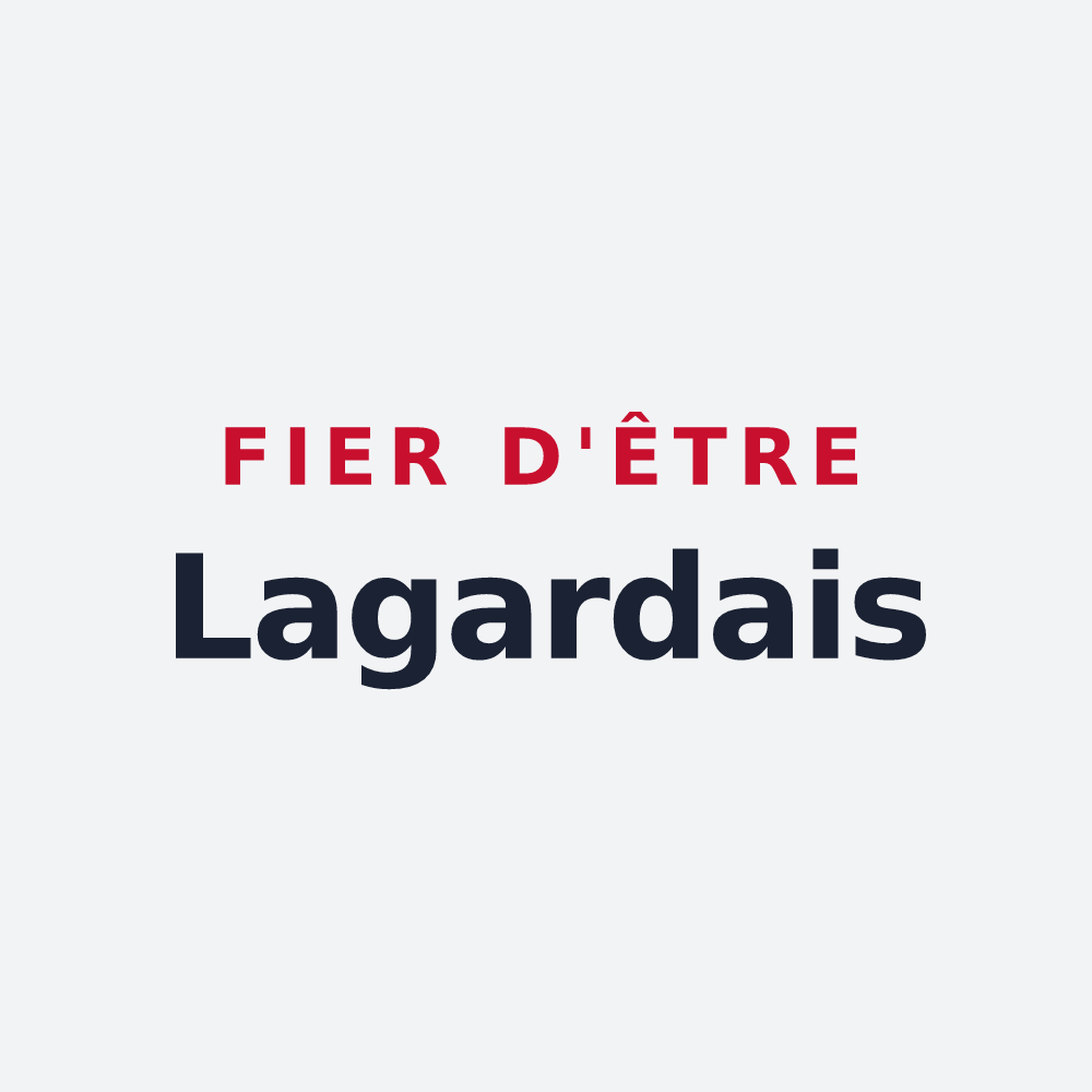 Poster « Fier d'être Lagardais » — design pour Lagarde