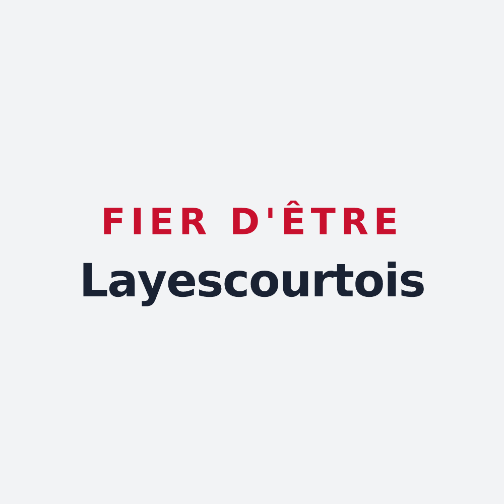 Poster « Fier d'être Layescourtois » — design pour Laheycourt