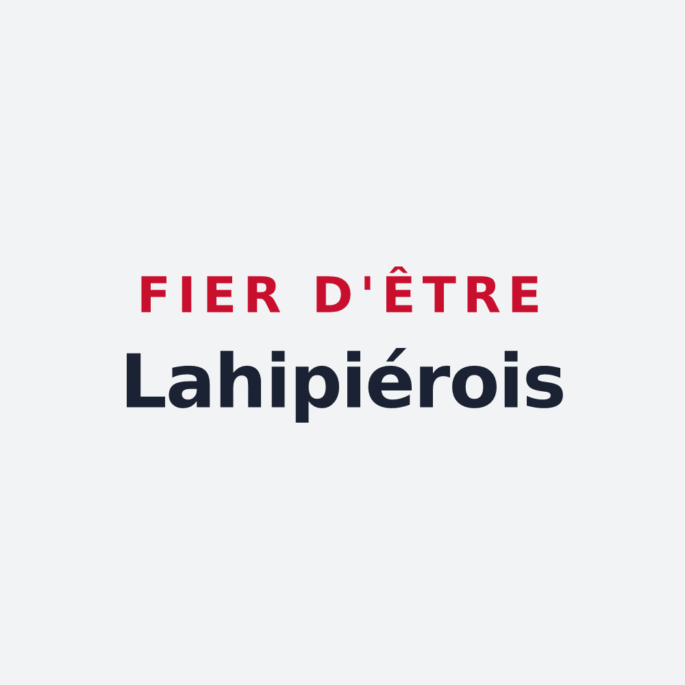 Poster « Fier d'être Lahipiérois » — design pour Lahitte-Toupière