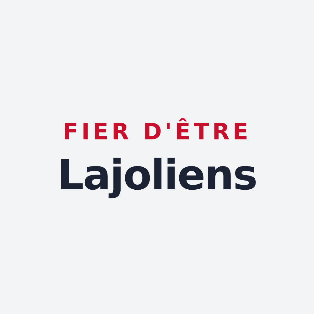 Poster « Fier d'être Lajoliens » — design pour Lajo