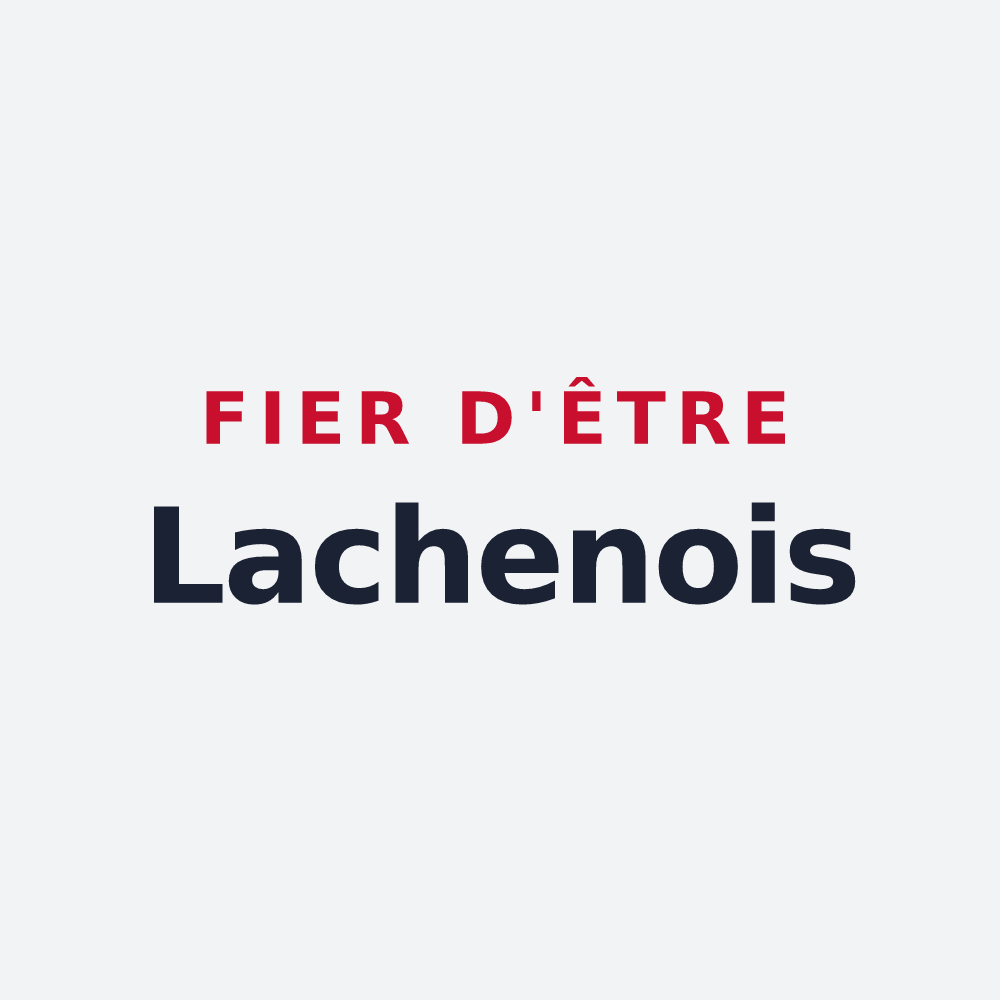 Poster « Fier d'être Lachenois » — design pour Lalaye