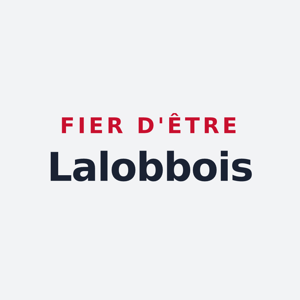 Poster « Fier d'être Lalobbois » — design pour Lalobbe