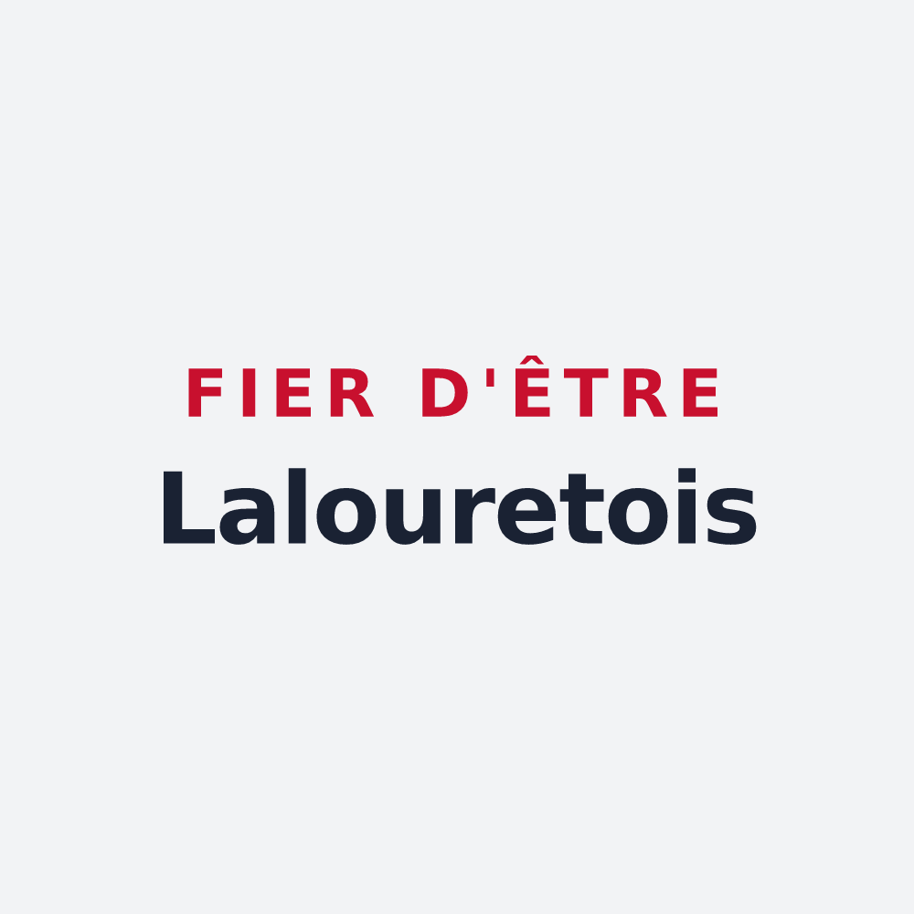 Poster « Fier d'être Lalouretois » — design pour Lalouret-Laffiteau