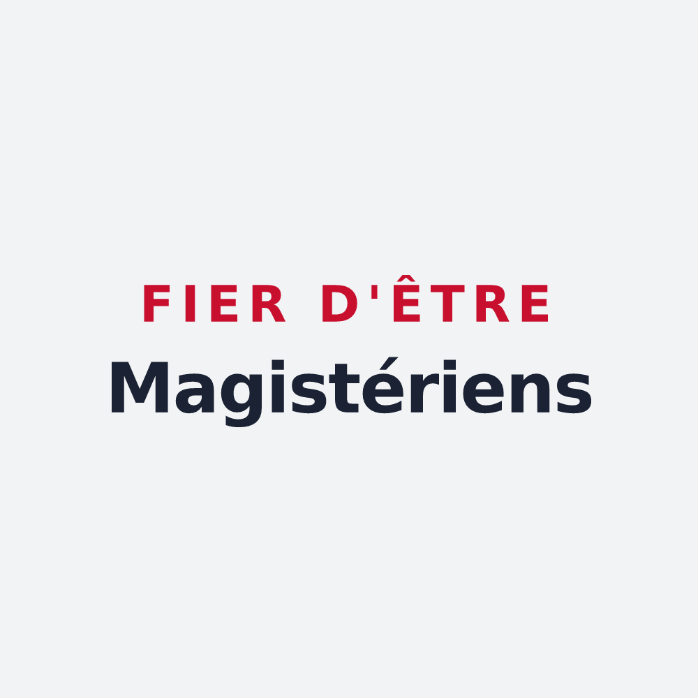Poster « Fier d'être Magistériens » — design pour Lamagistère