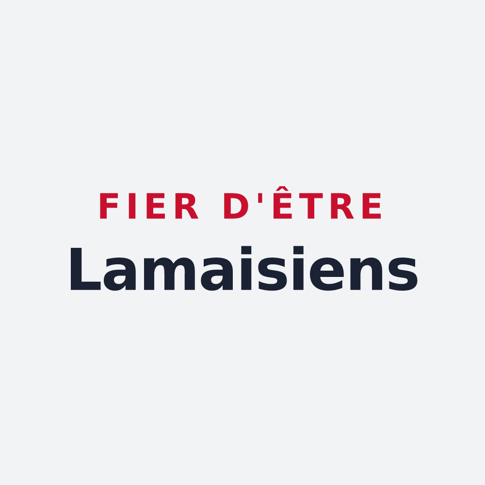 Poster « Fier d'être Lamaisiens » — design pour Lamaids